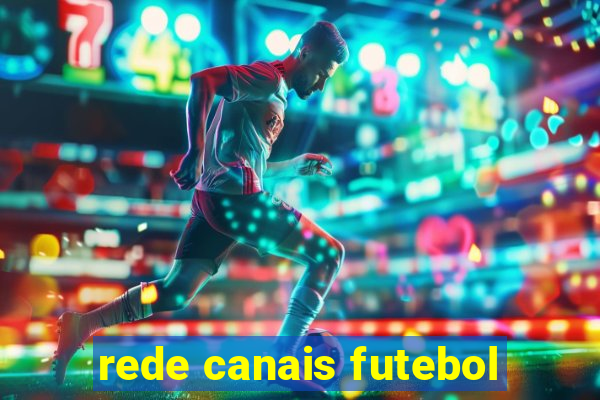 rede canais futebol